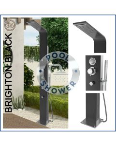 Brighton Black 316L Marine Grade WATERMARK REGISTERED Stainless Steel Outdoor/Indoor Massage Shower.
