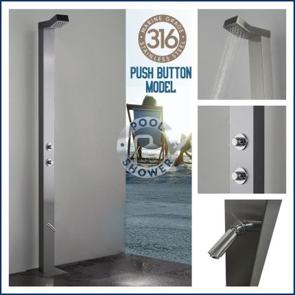 Bondi Push Button 316L Marine Grade WATERMARK REGISTERED Stainless Steel Outdoor Indoor /Pool Shower. With a 15 seconds timed flow control.(Cold or Tempered Water Source Only / Not Hot And Cold)